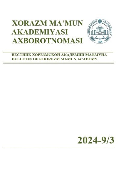 BULLETIN OF KHOREZM MAMUN ACADEMY