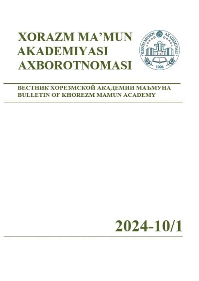 BULLETIN OF KHOREZM MAMUN ACADEMY