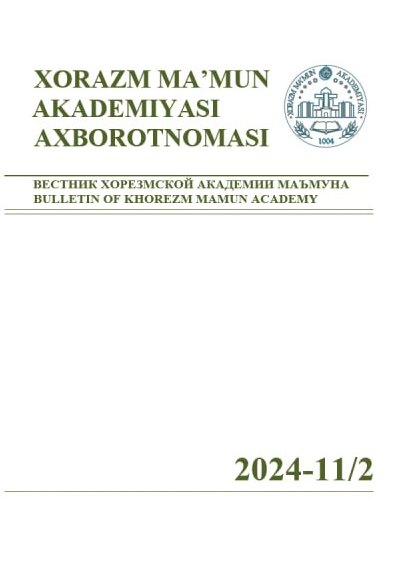 BULLETIN OF KHOREZM MAMUN ACADEMY