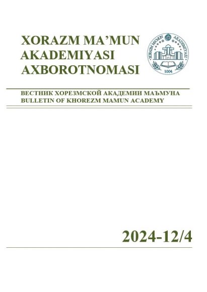 BULLETIN OF KHOREZM MAMUN ACADEMY