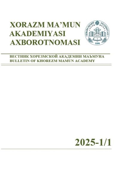 BULLETIN OF KHOREZM MAMUN ACADEMY