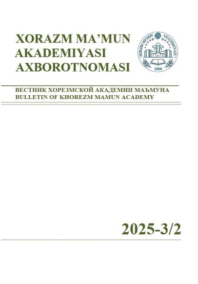 BULLETIN OF KHOREZM MAMUN ACADEMY