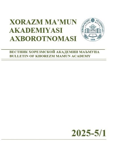 BULLETIN OF KHOREZM MAMUN ACADEMY