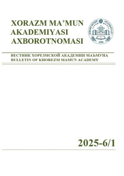 BULLETIN OF KHOREZM MAMUN ACADEMY