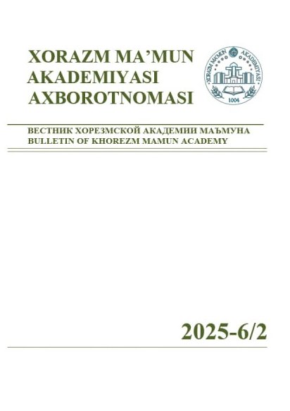 BULLETIN OF KHOREZM MAMUN ACADEMY