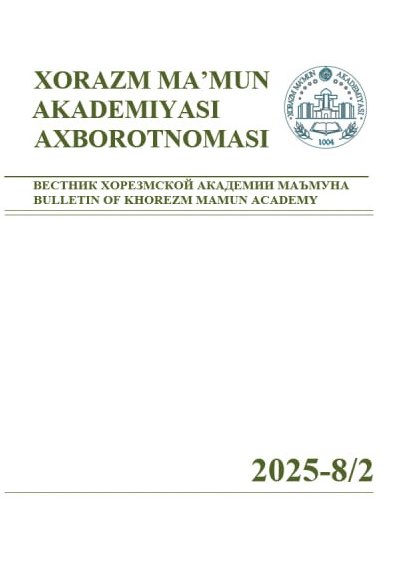BULLETIN OF KHOREZM MAMUN ACADEMY