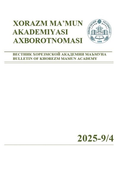 BULLETIN OF KHOREZM MAMUN ACADEMY