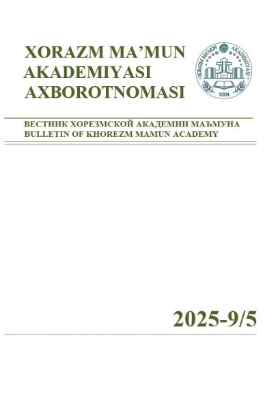 BULLETIN OF KHOREZM MAMUN ACADEMY