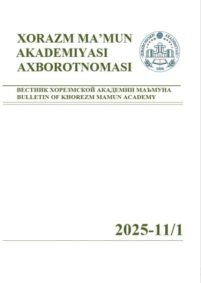 BULLETIN OF KHOREZM MAMUN ACADEMY