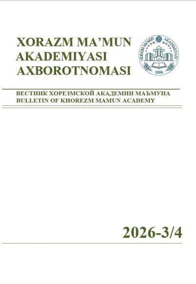 BULLETIN OF KHOREZM MAMUN ACADEMY