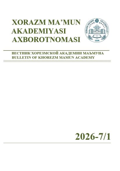 BULLETIN OF KHOREZM MAMUN ACADEMY